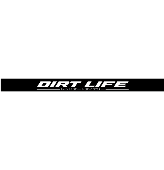 DIRT LIFE WINDOW BANNER